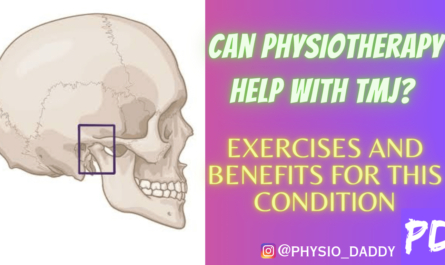 Can Physiotherapy Help with TMJ? Exercises and Benefits for This Condition