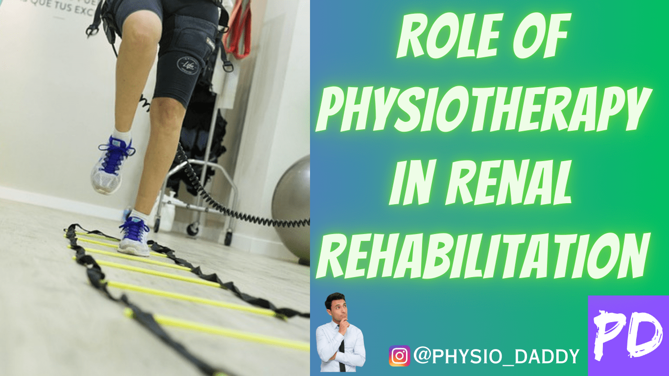The Vital Role of Physiotherapy in Renal Rehabilitation