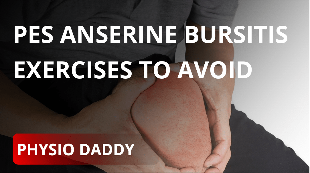 Pes anserine bursitis exercises to avoid